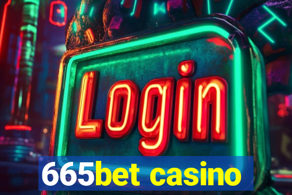 665bet casino